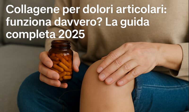 miglior collagene per dolori articolari miglior collagene per dolori articolari